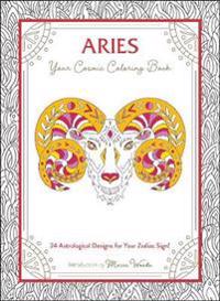 Aries: Your Cosmic Coloring Book