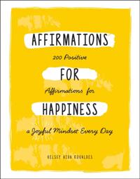 Affirmations for Happiness