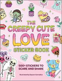 The Creepy Cute Love Sticker Book