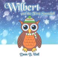 Wilbert and the First Snowfall