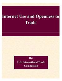 Internet Use and Openness to Trade