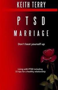 PTSD Marriage: Don't Beat Yourself Up