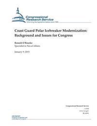 Bokomslag for "Coast Guard Polar Icebreaker Modernization: Background and Issues for Congress"