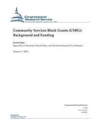 Community Services Block Grants (CSBG): Background and Funding
