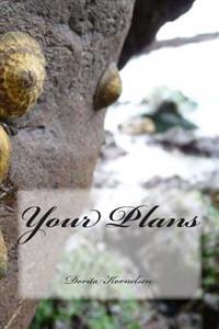 Your Plans