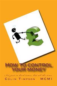 How to control your money
