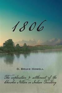 1806: Settling the Cherokee Nation