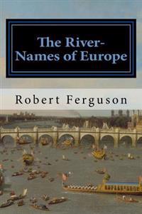The River-Names of Europe