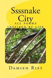 Ssssnake City