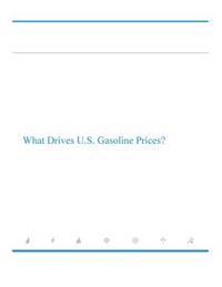 What Drives U.S. Gasoline Prices