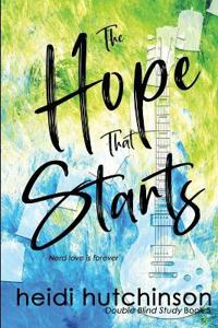 The Hope That Starts