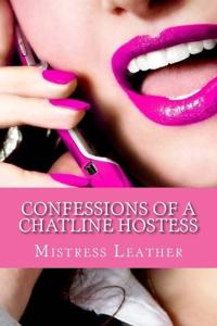Confessions of a chatline hostess