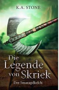 Der Smaragdkelch: Teil 2