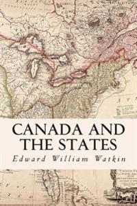 Bokomslag for "Canada and the States"