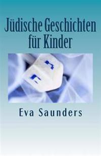 Juedische Geschichten fuer Kinder