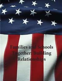 Kirjan kansi "Families and Schools Together: Building Relationships"