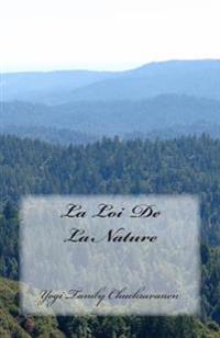 La Loi De La Nature