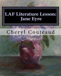 LAF Literature Lesson: Jane Eyre: Language Arts IS Fun!
