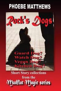 Rock's Dogs