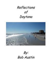 Reflections of Daytona