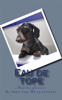 Eau De Tope