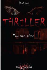 Thriller: You Are Mine