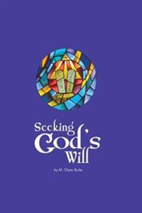 Seeking God's Will