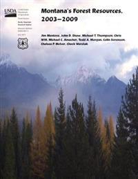 Montana's Forest Resources, 2003-2009