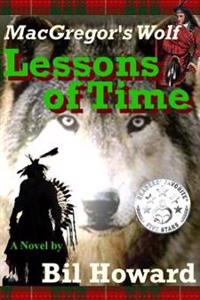 MacGregor's Wolf: Lessons of Time