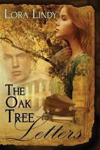The Oak Tree Letters