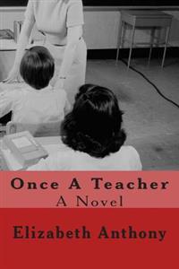 Once A Teacher