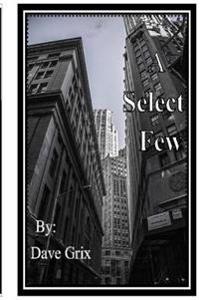 A Select Few