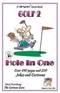 Hole In One: Jokes & Cartoons in Black and White