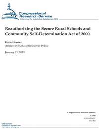 Reauthorizing the Secure Rural Schools and Community Self-Determination Act of 2000