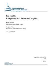 Bee Health: Background and Issues for Congress