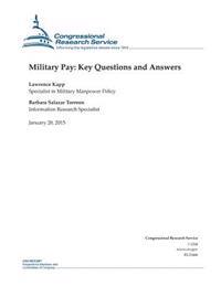Military Pay: Key Questions and Answers