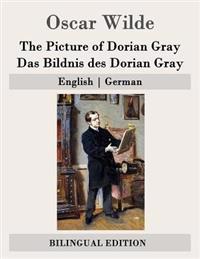The Picture of Dorian Gray / Das Bildnis Des Dorian Gray