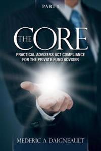 Practical Advisers Act Compliance for the Private Fund Adviser
