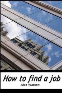 How to find a job