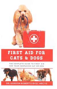 First Aid for Cats and Dogs