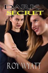 Dark Secret