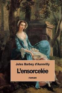 L'ensorcelée