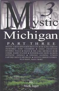 Mystic Michigan