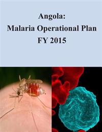 Angola: Malaria Operational Plan FY 2015