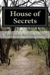 House of Secrets: A Short Story