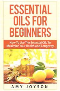 Essential Oils for Beginners