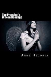 The Preacher's Wife in Bondage