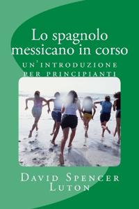 Lo spagnolo messicano in corso