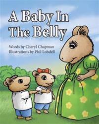 A Baby In The Belly