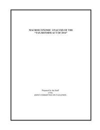 Macroeconomic Analysis of the "Tax Reform Act of 2014"